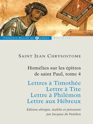 cover image of Homélies sur les épitres de Saint Paul T4